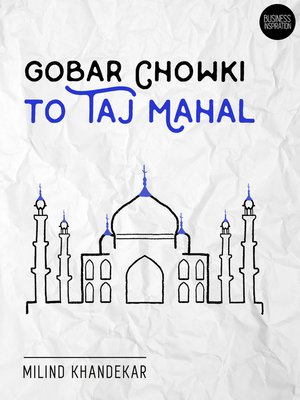 cover image of Gobar Chowki to Taj Mahal